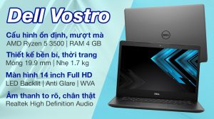Xử lý nhanh gọn Laptop Dell Vos 3405 Ryzen 5